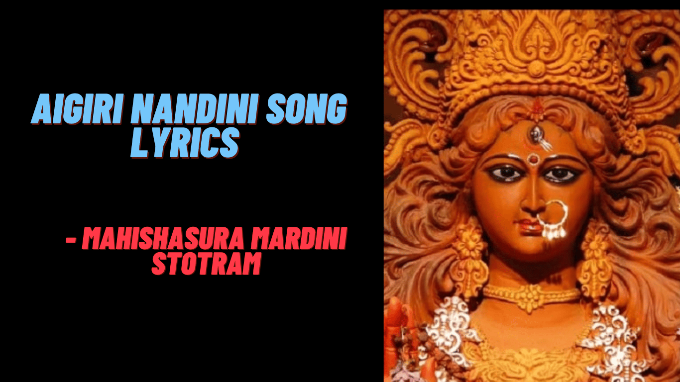Mahishasura Mardini Stotram Lyrics